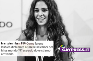 Erika Mattina è tra le finaliste di Miss Mondo Italia e sui Social è stata insultata perché dichiaratamente lesbica